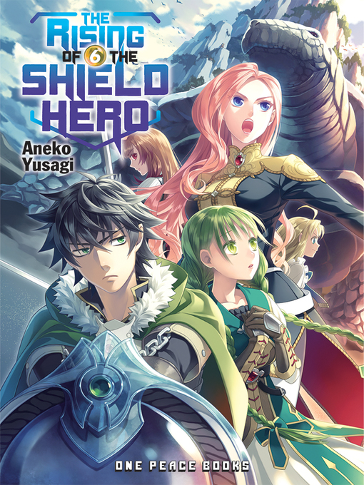 Title details for The Rising of the Shield Hero, Volume 6 by Aneko Yusagi - Available